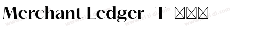 Merchant Ledger   T字体转换